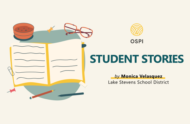 Student Stories by Monica Velasquez